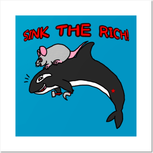Sink the Rich! (Full Color Version) Posters and Art